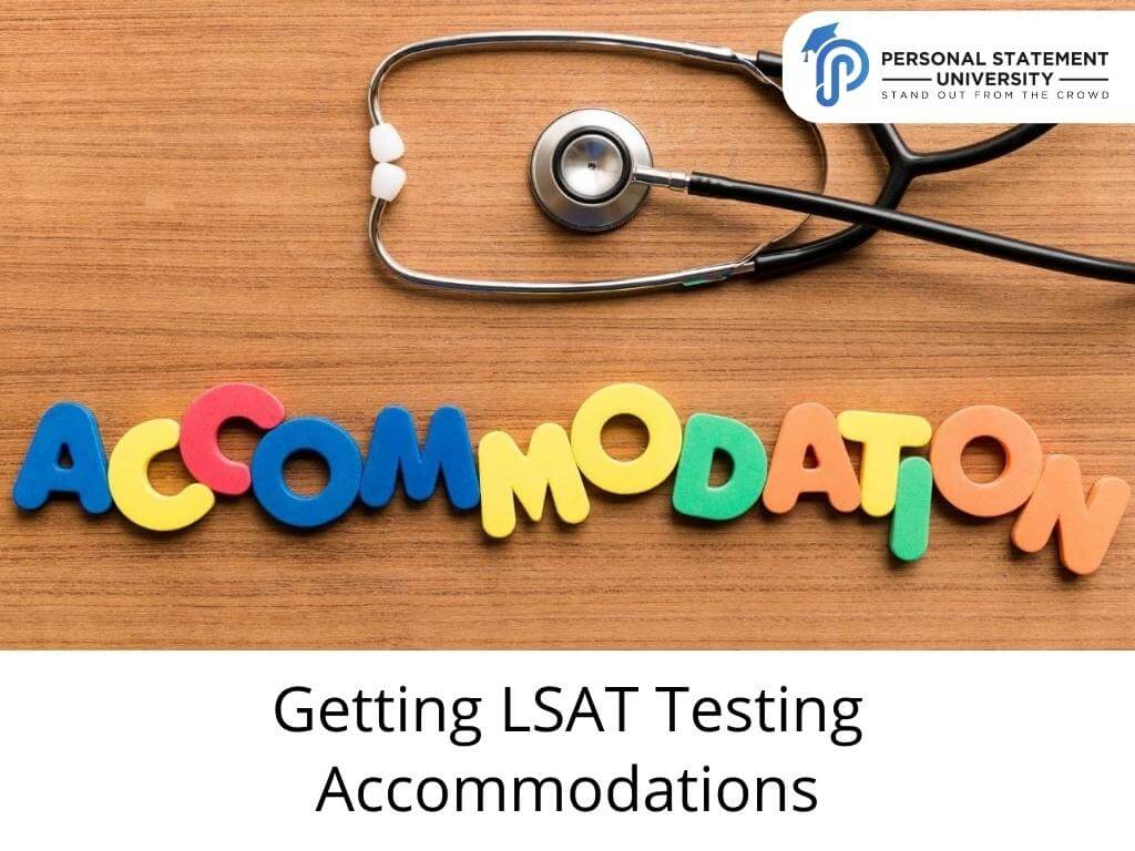 Getting LSAT Testing Accommodations